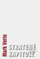 Stratené kapitoly - Mark Verin - kniha z kategorie Beletrie