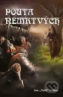 Pouta nemrtvých - Jan Yeti Arbter - kniha z kategorie Fantasy