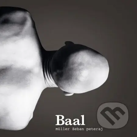 Richard Müller: Baal - Richard Müller