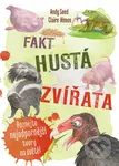 Fakt hustá zvířata (Poznejte nejodpornější tvory na světě) - kniha z kategorie Naučné knihy
