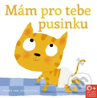 Mám pro tebe pusinku - Guido van Genechten - kniha z kategorie Pro děti