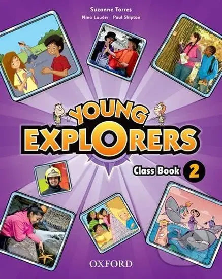 Young Explorers 2 Class Book - Suzanne Torres - kniha z kategorie Jazykové učebnice a slovníky
