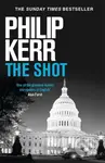The Shot - Philip Kerr - kniha z kategorie Thrillery