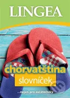 Chorvatština - slovníček (...nejen pro začátečníky) - kniha z kategorie Jazykové učebnice a slovníky