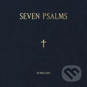 Nick Cave: Seven Psalms Ltd. LP - Nick Cave