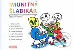 Imunitný šlabikár - Kolektív autorov - kniha z kategorie Imunologie, virologie a epidemiologie