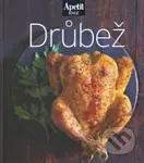 Drůbež - kuchařka z edice Apetit (11) - kniha z kategorie Kuchařky