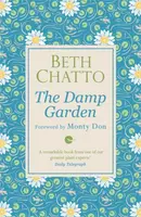 The Damp Garden - Beth Chatto