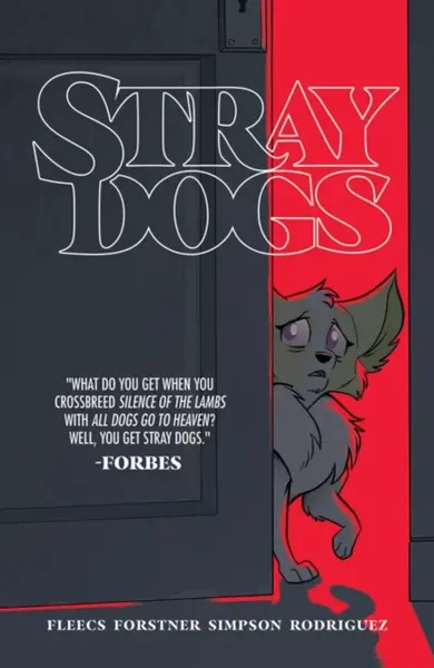 Stray Dogs - Tony Fleecs