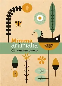 Minima animalia - Andreas Weber