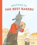 Welcome to The Best Bakery - Yue Zhang