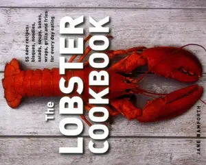 Lobster Cookbook - Jane Bamforth