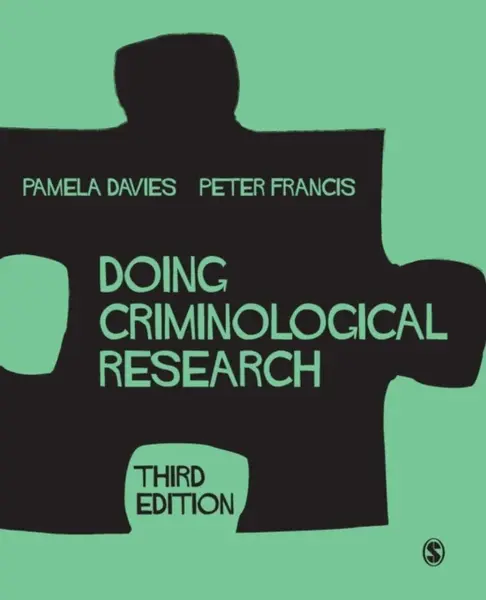 Doing Criminological Research - Peter Francis, Pamela  Davies