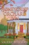 The Honeycrisp Orchard Inn - Valerie Bowmanová
