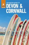 The Rough Guide to Devon & Cornwall (Travel Guide) - Rough Guides