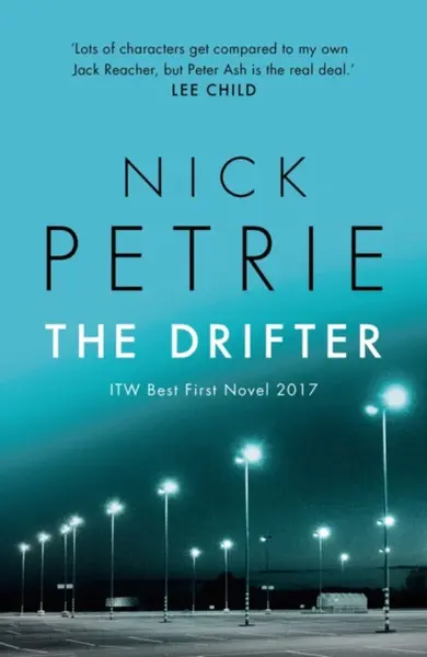 The Drifter - Nick Petrie
