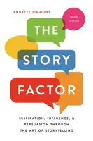 The Story Factor - Annette Simmons