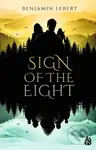 Sign of the Eight - Benjamin Lebert - kniha z kategorie Pro děti