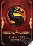 Mortal Kombat: Flawless Victory (A Visual History of the Iconic Series) - kniha z kategorie Komiksy