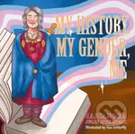 My History, My Gender, Me - Cassandra Jules Corrigan - kniha z kategorie Pro děti