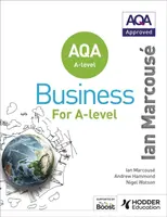 AQA Business for A Level (Marcouse) - Andrew Hammond, Nigel Watson, Ian Marcouse