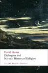 Dialogues Concerning Natural Religion, and The Natural History of Religion - David Hume