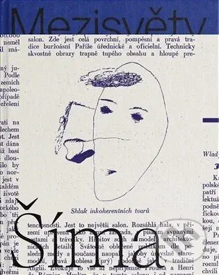 Josef Šíma. Mezisvěty