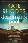 Deadman's Pool - Kate Rhodes