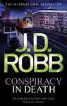 Conspiracy In Death - J.D. Robb