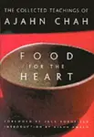Food for the Heart - Ajahn Chah