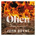 Oheň - John Boyne - audiokniha
