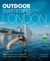 Outdoor Swimming London - Lola Culsan, John Weller