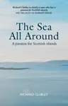 The Sea All Around - Richard Clubley
