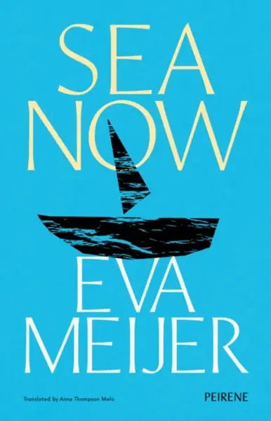 Sea Now - Meijer Eva