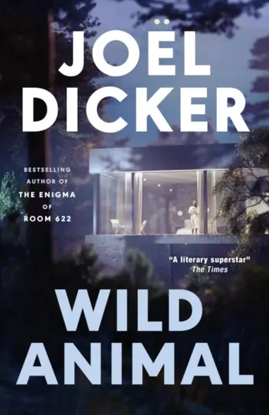 Wild Animal - Joël Dicker