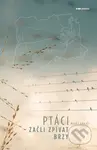 Ptáci začli zpívat brzy - Matěj Krajči - kniha z kategorie Poezie