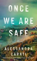 Once We Are Safe - Alessandra Carati