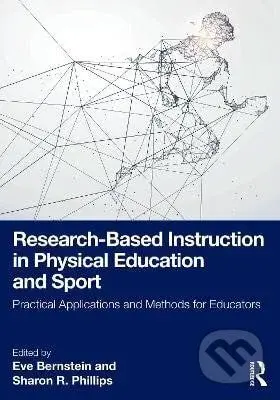 Research-Based Instruction in Physical Education and Sport
