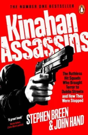 Kinahan Assassins - Stephen Breen, John Hand