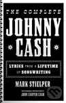 The Complete Johnny Cash (Lyrics from a Lifetime of Songwriting)