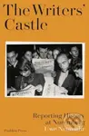 The Writers' Castle (Reporting History at Nuremberg) - kniha z kategorie Historie