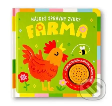 Nájdeš správny zvuk? Farma - kniha z kategorie Naučné knihy