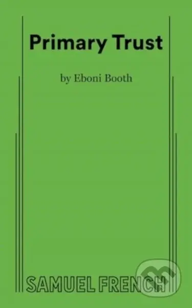 Primary Trust - Eboni Booth - kniha z kategorie Společenská beletrie