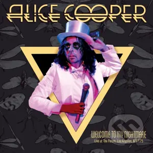 Alice Cooper:  Welcome To My Nightmare Live From The Forum 6/17/75 (Rsd 2025) / 140Gr.