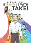 It Rhymes With Takei - George Takei, Steven Scott - kniha z kategorie Komiksy