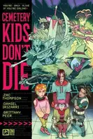 Cemetery Kids Don't Die Vol. 1 - Zac Thompson - kniha z kategorie Komiksy