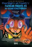 Five Nights at Freddy's: Na dosah a další příběhy (grafický román) - kniha z kategorie Komiksy