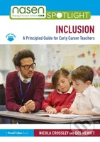 Inclusion: A Principled Guide for Early Career Teachers - kniha z kategorie Humanitní a společenské vědy