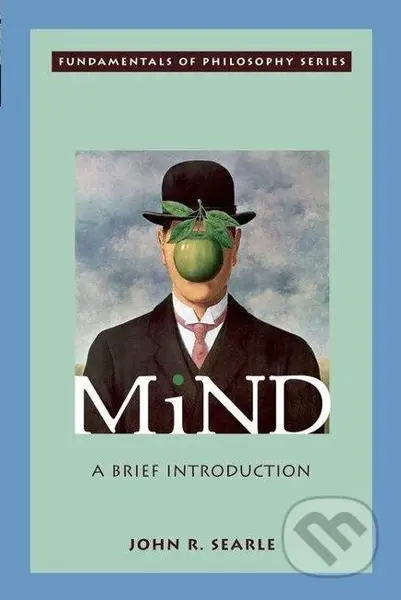 Mind - John R Searle - kniha z kategorie Humanitní a společenské vědy