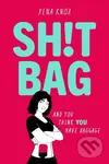 SH!T BAG (a darkly funny story about life with an ostomy bag) - kniha z kategorie Pro děti